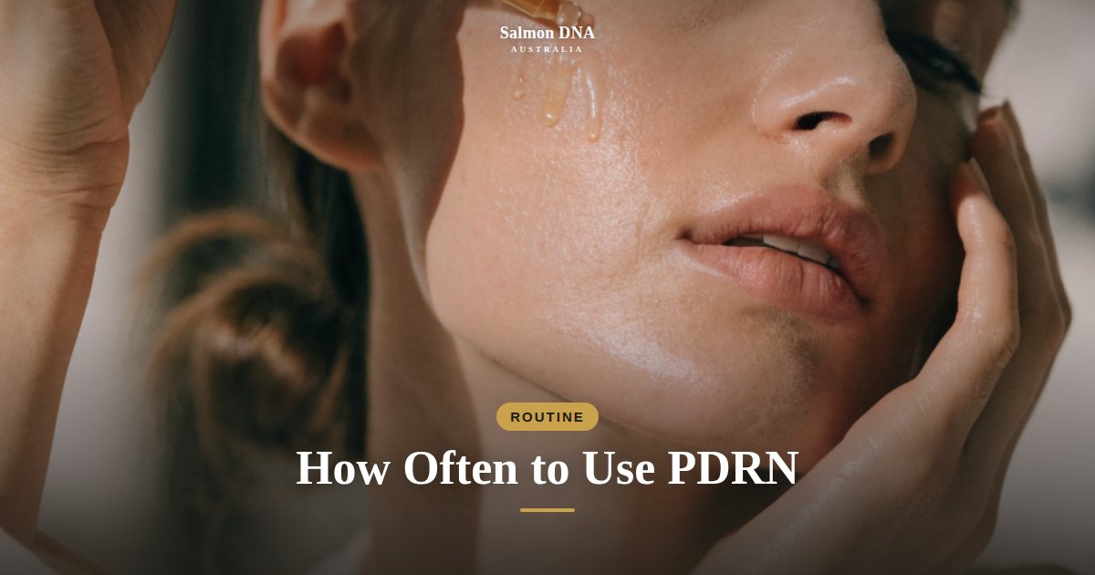 How often to use PDRN, Salmon DNA Australia