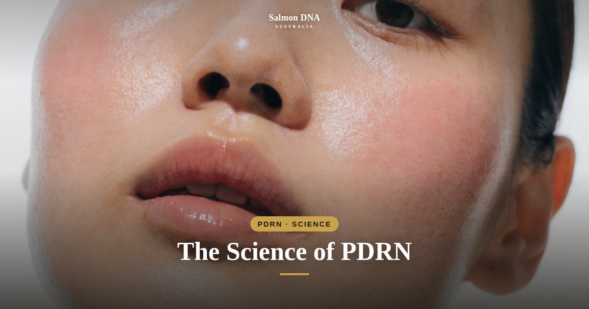 The science of PDRN skincare, how to use salmon DNA