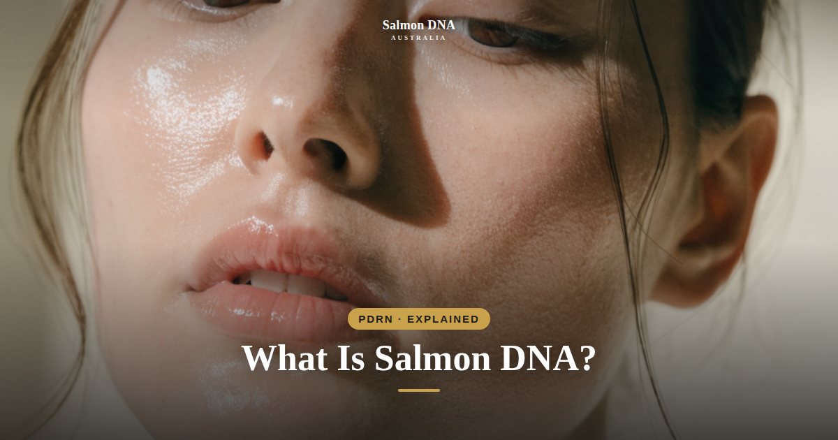 What is PDRN salmon DNA benefits and how to use it