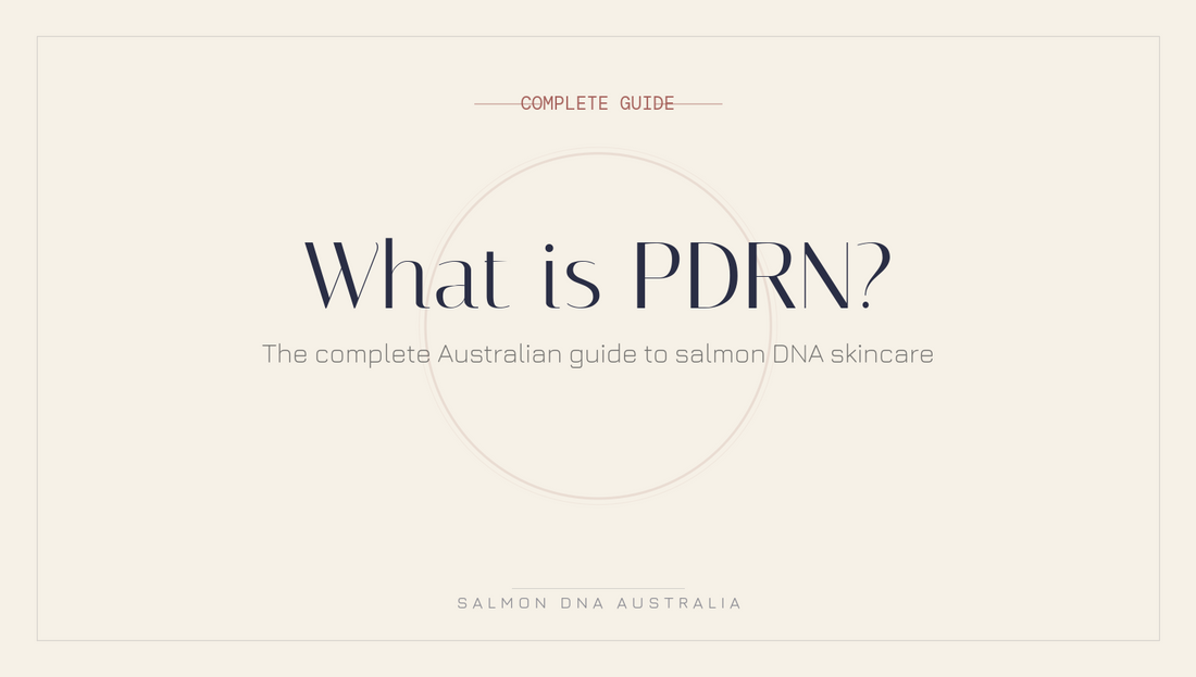 omplete guide to PDRN salmon DNA skincare explaining what polydeoxyribonucleotide does for skin